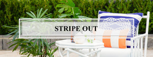 Stripe Out